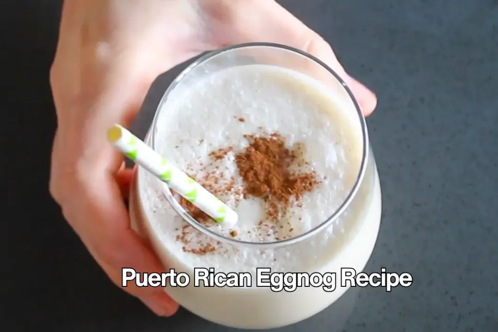 Puerto Rican Eggnog Recipe